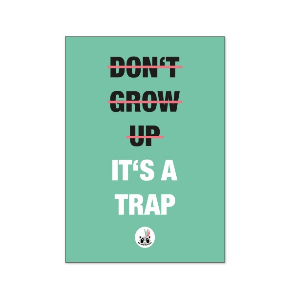 GROW UP