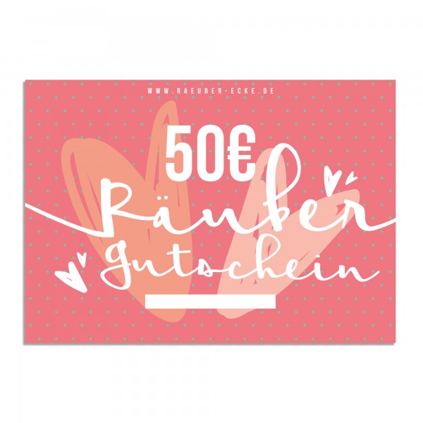 RÄUBERGUTSCHEIN 50€